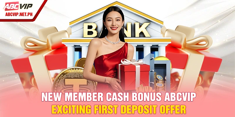 New Member Cash Bonus
